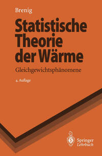 Statistische Theorie der Wärme