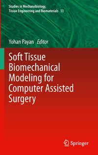 Soft Tissue Biomechanical Modeling for Computer Assisted Surgery