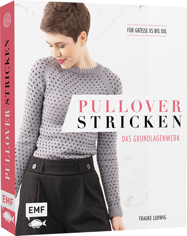 Pullover stricken – Das Grundlagenwerk