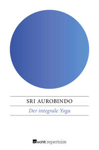 Der integrale Yoga