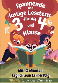 Spannende und lustige Lesetests für die 3. und 4. Klasse