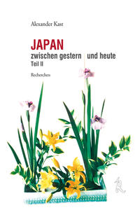 Japan zwischen gestern und heute