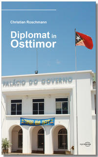 Diplomat in Osttimor