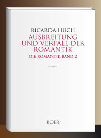 Ausbreitung und Verfall der Romantik