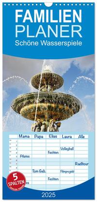 Familienplaner 2025 - Schöne Wasserspiele mit 5 Spalten (Wandkalender, 21 x 45 cm) CALVENDO