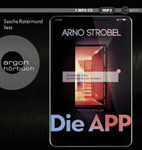 Die APP – Sie kennen dich. Sie wissen, wo du wohnst.