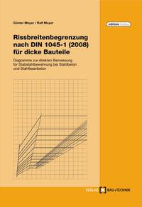 Rissbreitenbegrenzung nach DIN 1045-1 (2008) für dicke Bauteile