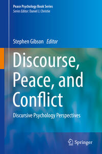 Discourse, Peace, and Conflict