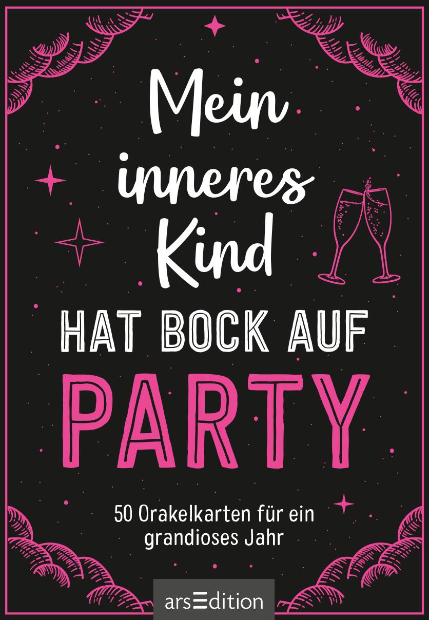 Mein inneres Kind hat Bock auf Party