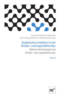 Graphisches Erzählen in der Kinder- und Jugendliteratur