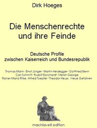 Die Menschenrechte und ihre Feinde