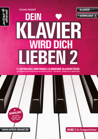 Dein Klavier wird Dich lieben – Band 2