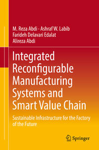 Integrated Reconfigurable Manufacturing Systems and Smart Value Chain