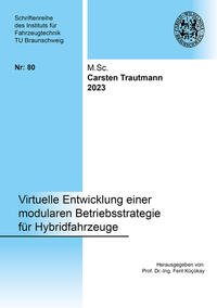 Virtuelle Entwicklung einer modularen Betriebsstrategie für Hybridfahrzeuge