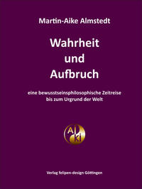 Wahrheit und Aufbruch