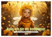 Hallo! Ich bin die Honigbiene (Wandkalender 2025 DIN A2 quer), CALVENDO Monatskalender