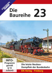 Die Baureihe 23 der DB