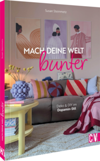 Mach deine Welt bunter