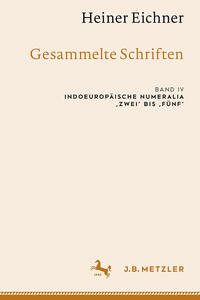 Heiner Eichner: Gesammelte Schriften