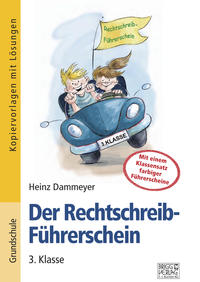 Der Rechtschreib-Führerschein – 3. Klasse