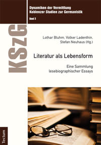 Literatur als Lebensform