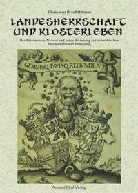 Landesherrschaft und Klosterleben