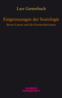 Entgrenzungen der Soziologie