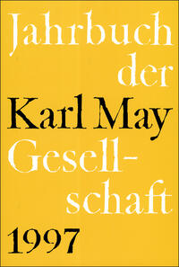 Jahrbuch der Karl-May-Gesellschaft / Jahrbuch der Karl-May-Gesellschaft