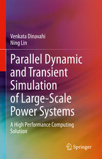 Parallel Dynamic and Transient Simulation of Large-Scale Power Systems