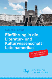 Einführung in die Literatur- und Kulturwissenschaft Lateinamerikas