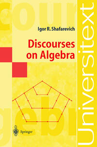 Discourses on Algebra