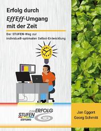 Erfolg durch EffEff-Umgang mit der Zeit