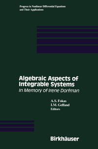 Algebraic Aspects of Integrable Systems