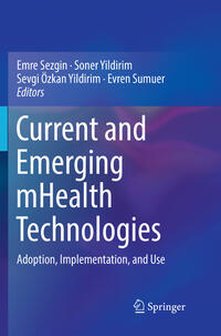 Current and Emerging mHealth Technologies