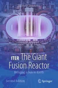 ITER: The Giant Fusion Reactor