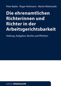 Die ehrenamtlichen Richterinnen und Richter in der Arbeitsgerichtsbarkeit