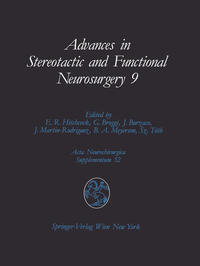 Advances in Stereotactic and Functional Neurosurgery 9