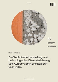 Gießtechnische Herstellung und technologische Charakterisierung von Kupfer-Aluminium-Schichtverbunden