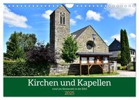 Kirchen und Kapellen rund um Simmerath (Wandkalender 2025 DIN A4 quer), CALVENDO Monatskalender