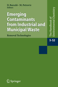 Emerging Contaminants from Industrial and Municipal Waste