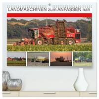 Landmaschinen zum Anfassen nah (hochwertiger Premium Wandkalender 2025 DIN A2 quer), Kunstdruck in Hochglanz