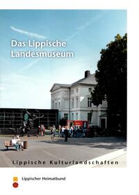 Das Lippische Landesmuseum