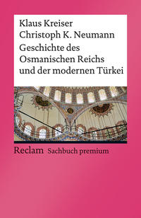 Geschichte des Osmanischen Reichs und der modernen Türkei