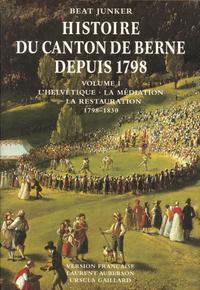 Histoire du Canton de Berne depuis 1798