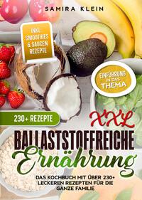 XXL Ballaststoffreiche Ernährung