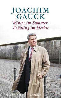 Winter im Sommer – Frühling im Herbst