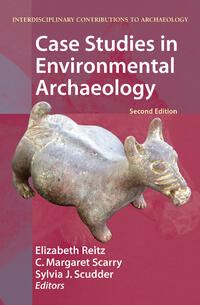 Case Studies in Environmental Archaeology