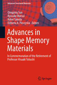 Advances in Shape Memory Materials