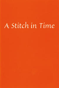 A Stitch in Time