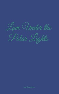 Love Under the Polar Lights